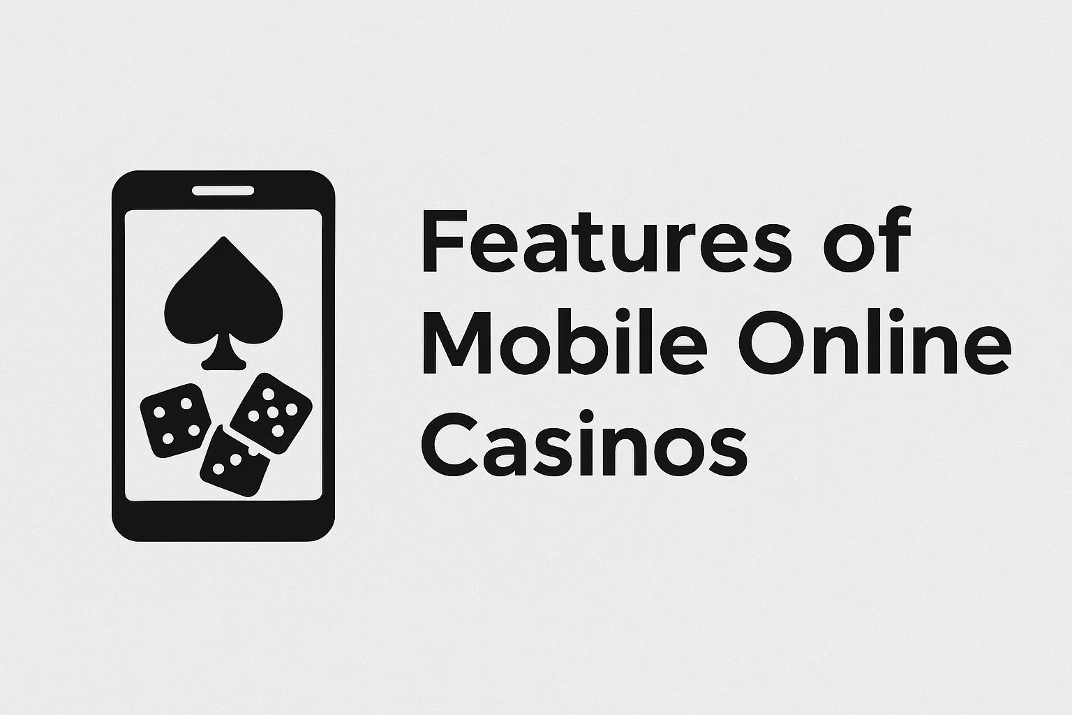 Features of Mobile Online Casinos